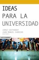 Jorge Costadoat - Ideas para la universidad, Häftad. Tillgänglighet: Lägg i varukorg