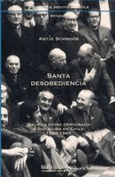 Antje Schnoor - Santa desobediencia, Häftad