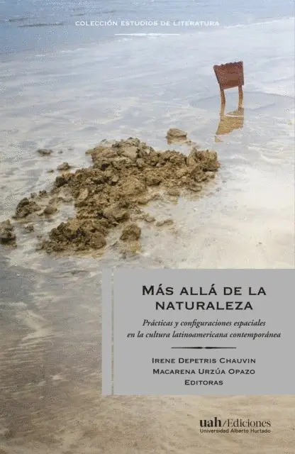 Macarena Urzua Opazo, Irene Depetris-Chauvin - Más allá de la naturaleza, E-bok. Tillgänglighet: Lägg i varukorg