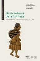Menara Guizardi, Eleonara López - Des/venturas de la frontera, Häftad. Tillgänglighet: Lägg i varukorg