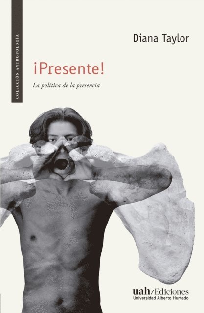 Diana Taylor - ¡Presente!, E-bok