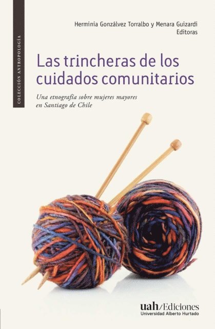 Varias autoras, Herminia Gonzalvez, Menara Guizardi - Las trincheras de los cuidados comunitarios, E-bok