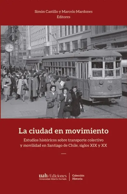 Simon Castillo, Marcelo Mardones - La ciudad en movimiento, E-bok. Tillgänglighet: Lägg i varukorg