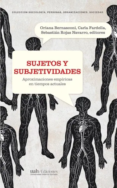 Sebastian Rojas (editores) Navarro, Carla Fardella, Oriana Bernasconi - Sujetos y subjetividades, E-bok. Tillgänglighet: Lägg i varukorg