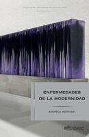 Andrea Kottow - Enfermedades de la modernidad, Häftad