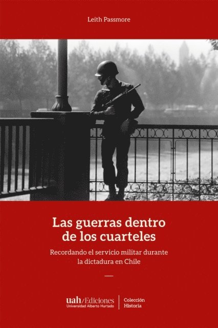 Leith Passmore - Las guerras dentro de los cuarteles, E-bok