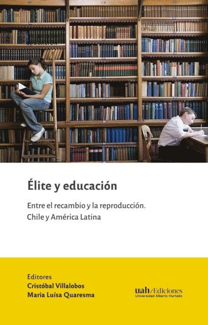 Maria Luisa Quaresma, Cristobal Villalobos - Élite y educación, E-bok