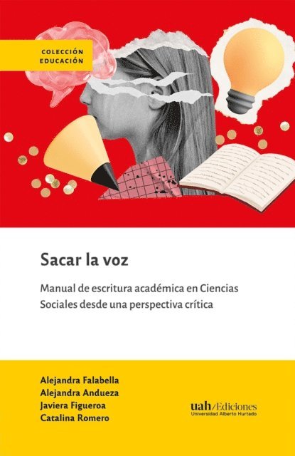 Catalina Romero, Javiera Figueroa, Alejandra Andueza, Alejandra Falabella - Sacar la voz, E-bok