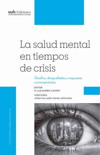 VV.AA., Alejandro Castro - La salud mental en tiempos de crisis, E-bok