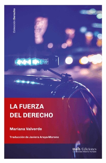 Mariana Valverde - La fuerza del derecho, E-bok
