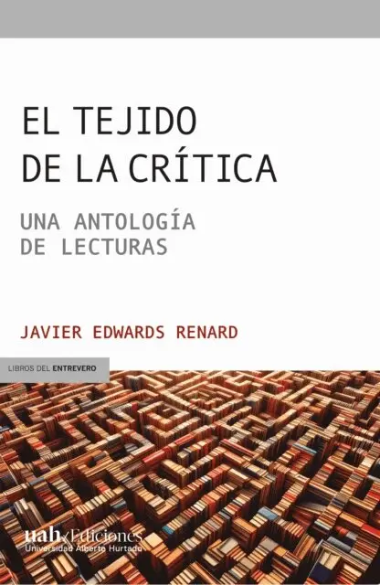 Javier Edwards Renard - El tejido de la crítica, E-bok. Tillgänglighet: Lägg i varukorg
