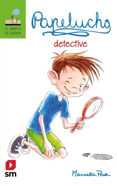 Marcela Paz - Papelucho detective, E-bok