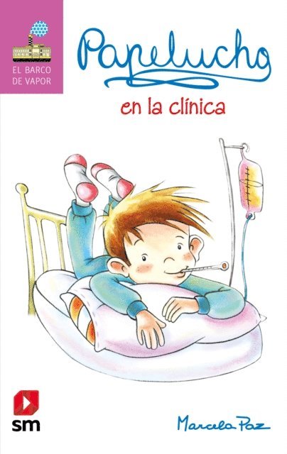 Marcela Paz - Papelucho en la clínica, E-bok