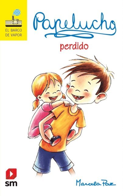 Marcela Paz - Papelucho perdido, E-bok