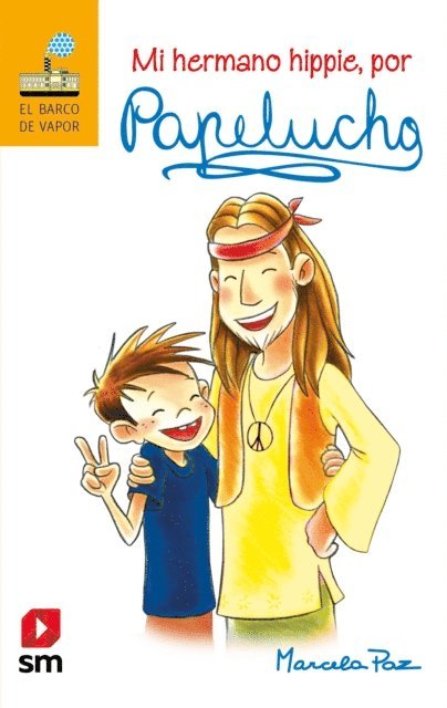 Marcela Paz - Mi hermano hippie, por Papelucho, E-bok