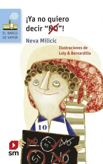 Neva Milicic - ¡Ya no quiero decir NO!, E-bok