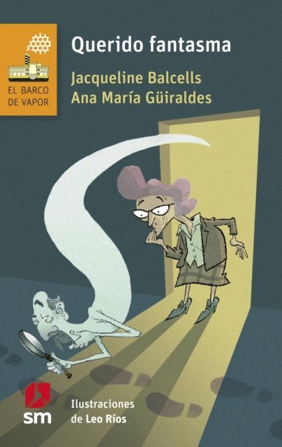 Jacqueline Balcells, Ana Maria Guiraldes - Querido fantasma, E-bok