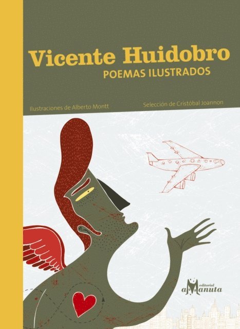 Vicente Huidobro - Vicente Huidobro, poemas ilustrados, E-bok