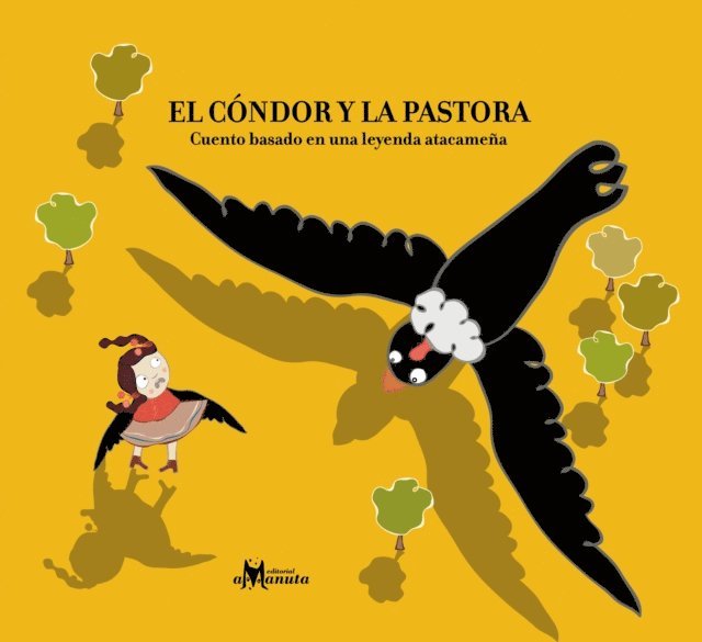 Marcela Recabarren - El cóndor y la pastora, E-bok