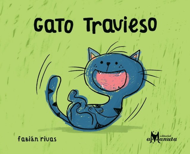 Fabian Rivas - Gato travieso, E-bok