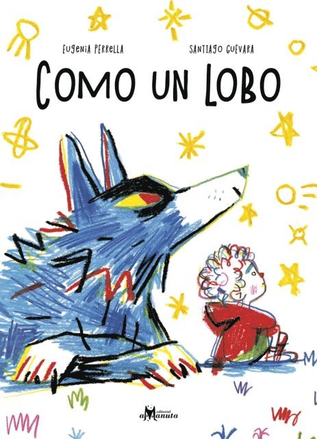 Eugenia Perrella - Como un lobo, E-bok