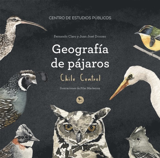 Juan Jose Donoso, Fernando Claro - Geografía de pájaros Chile Central, E-bok