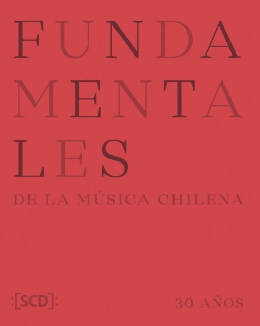 Marisol Garcia, Jorge Leiva, Inigo Diaz, David Ponce - Fundamentales de la música chilena, E-bok