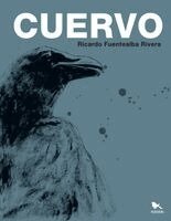 Ricardo Fuentealba Rivera - Cuervo, Häftad
