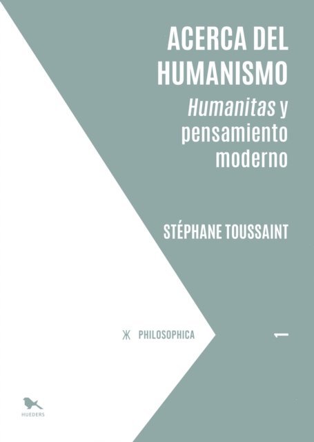 Stephane Toussaint - Acerca del humanismo, E-bok