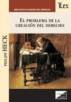 Philipp Heck - problema de la creación del derecho, Häftad. Tillgänglighet: Lägg i varukorg
