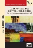 Nils Christie - industria del control del delito, Häftad