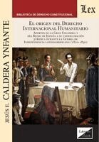 Jesús E Caldera Ynfante - origen del derecho internacional humanitario, Häftad