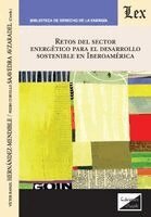 Víctor Rafael Hernández-Mendible, Pedro Curvello Saavedra Avzaradel - Retos del sector energético para el desarrollo sostenible, Häftad. Tillgänglighet: Lägg i varukorg