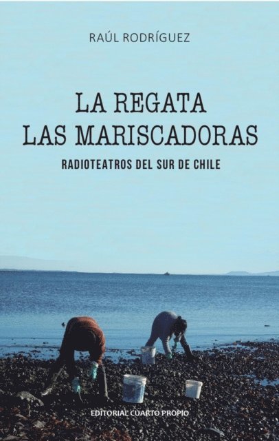 Raul Rodriguez - La regata - Las mariscadoras, E-bok