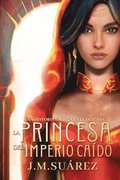 La Princesa del Imperio Caido