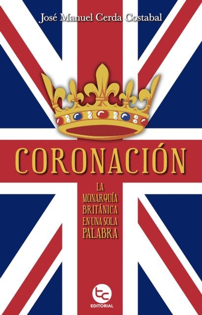 Jose Manuel Cerda Costabal - Coronación, E-bok