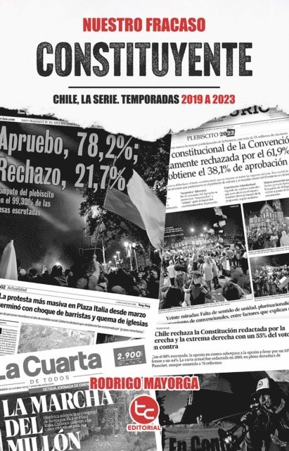 Rodrigo Mayorga - Nuestro fracaso constituyente, E-bok