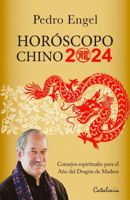 Pedro Engel - Horóscopo chino 2024, E-bok