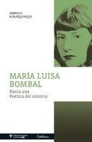 Gabriela Alburquenque - María Luisa Bombal, Häftad. Tillgänglighet: Lägg i varukorg