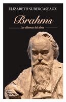 Elizabeth Subercaseaux - Brahms, Häftad. Tillgänglighet: Lägg i varukorg