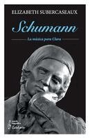 Elizabeth Subercaseaux - Schumann, Häftad