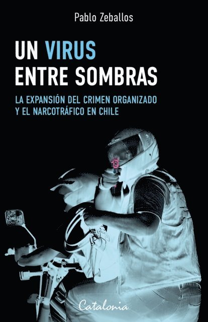 Pablo Zeballos - Un virus entre sombras, E-bok