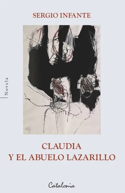 Sergio Infante - Claudia y el abuelo Lazarillo, E-bok. Tillgänglighet: Lägg i varukorg