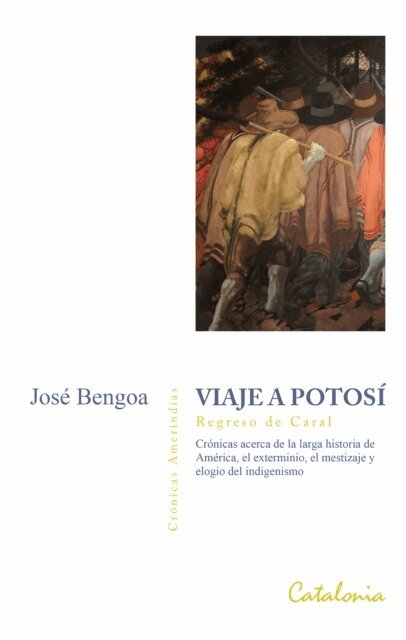 Jose Bengoa - Viaje a Potosí, E-bok. Tillgänglighet: Lägg i varukorg