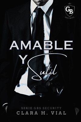 Clara H Vial - Amable y sutil, Häftad
