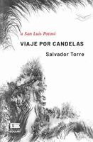 Salvador Torre, Grupo Ígneo - Viaje por candelas, Häftad