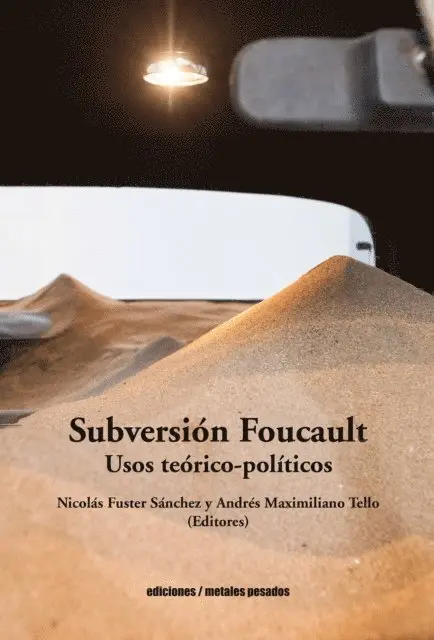 Varios Autores, Andres Maximiliano Tello, Nicolas Fuster Sanchez - Subversión Foucault, E-bok. Tillgänglighet: Lägg i varukorg