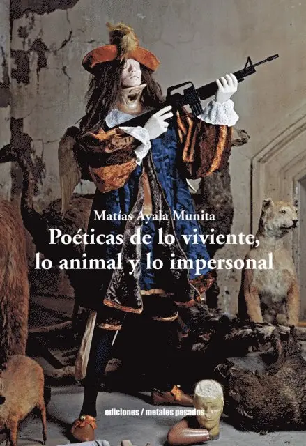 Matias Ayala Munita - Poéticas de lo viviente, lo animal y lo impersonal, E-bok. Tillgänglighet: Lägg i varukorg