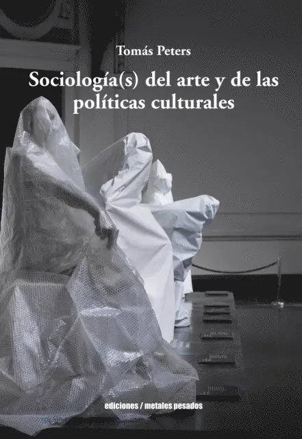 Tomas Peters - Sociología(s) del arte y de las políticas culturales, E-bok. Tillgänglighet: Lägg i varukorg