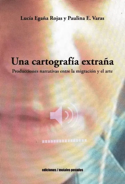 Lucia Egana Rojas - Una cartografía extraña, E-bok. Tillgänglighet: Lägg i varukorg